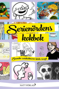 Natt förlag ISBN 9789198137910 Tre recept i serieform